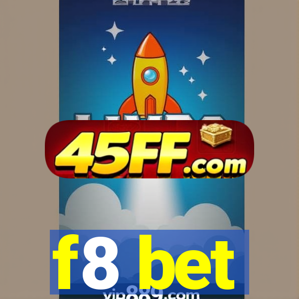 f8 bet